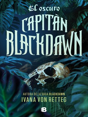 cover image of El oscuro capitán Blackdawn